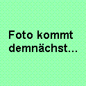 Foto kommt demnchst...